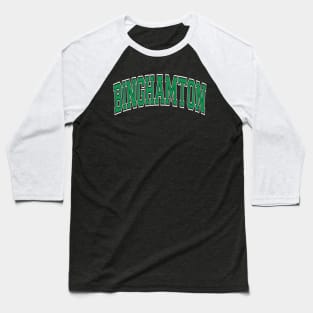 Binghamton Ny New York Varsity Style Green Text Baseball T-Shirt